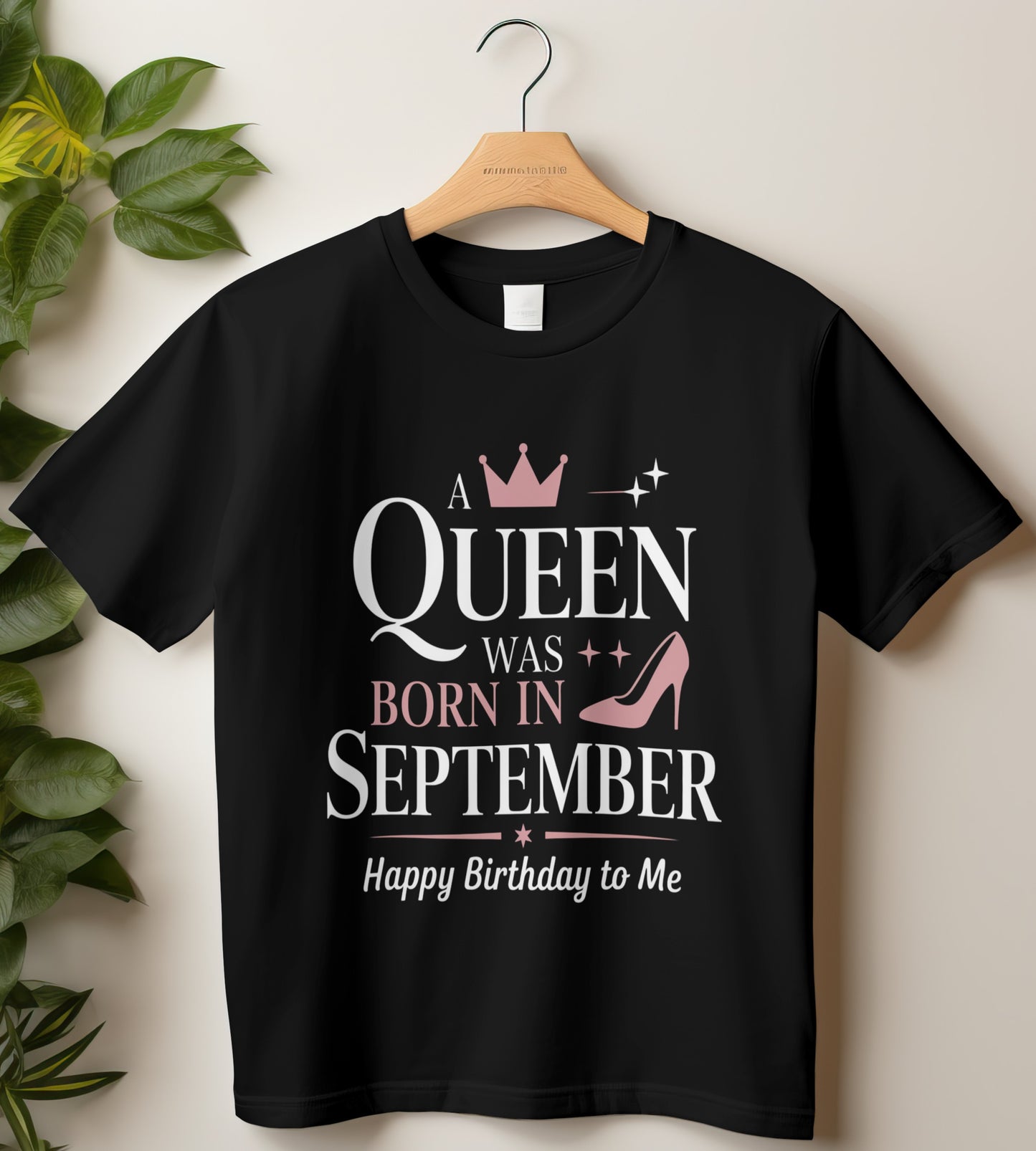 September Birthday T-shirt Round Neck Half Sleeve (A Queen Was Born in September)