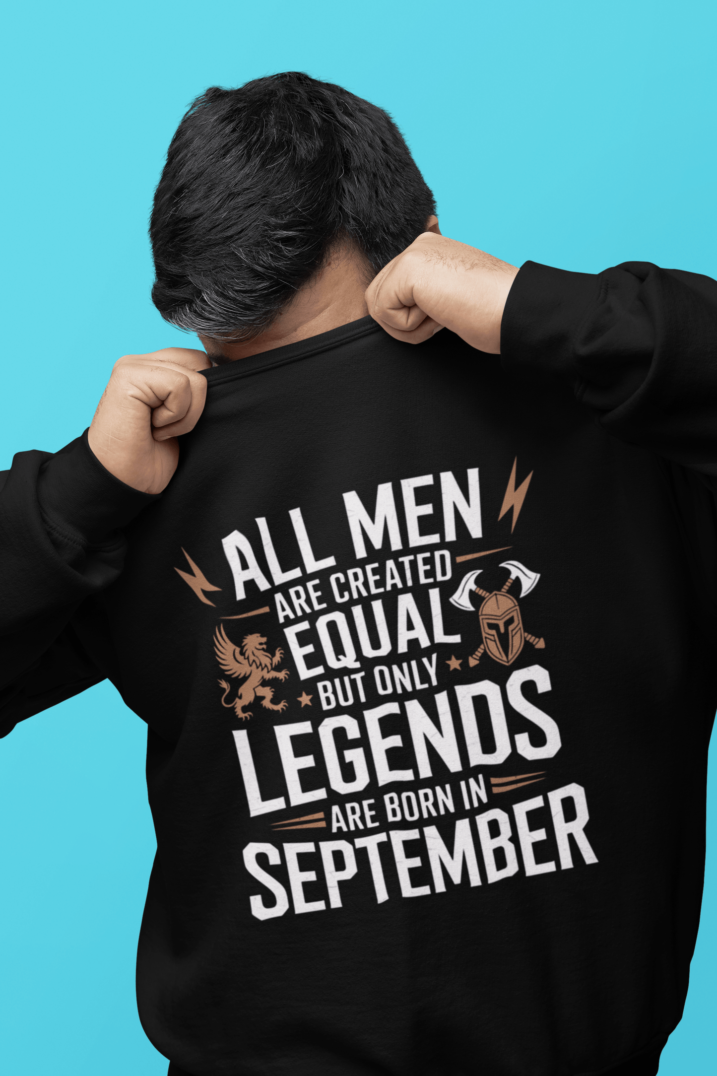 September Birthday Unisex Sweatshirt Full Sleeve (All men are created equal but only legends are born in September)