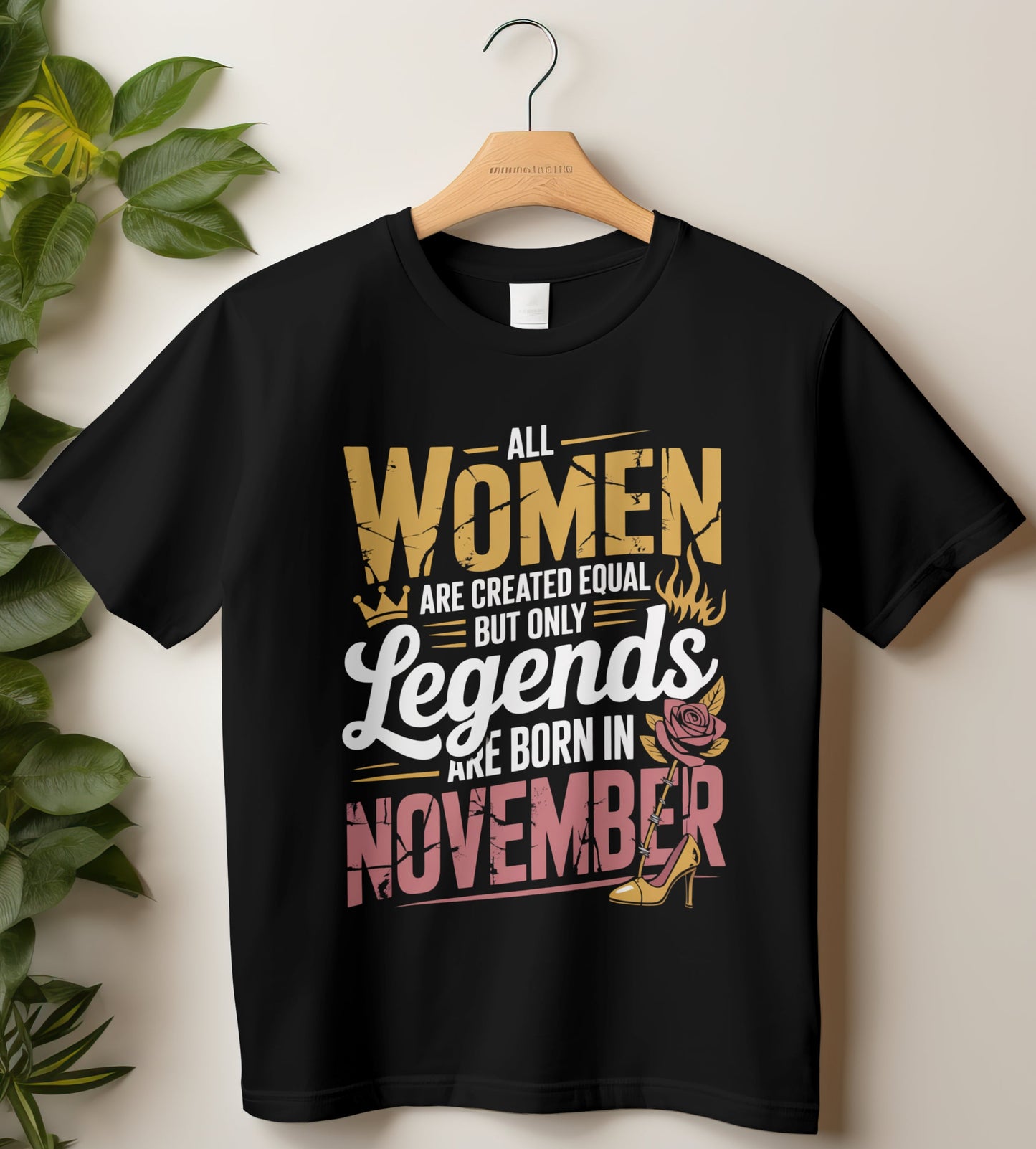 November Birthday T-shirt Round Neck Half Sleeve (All Women are Created Equal November Born)