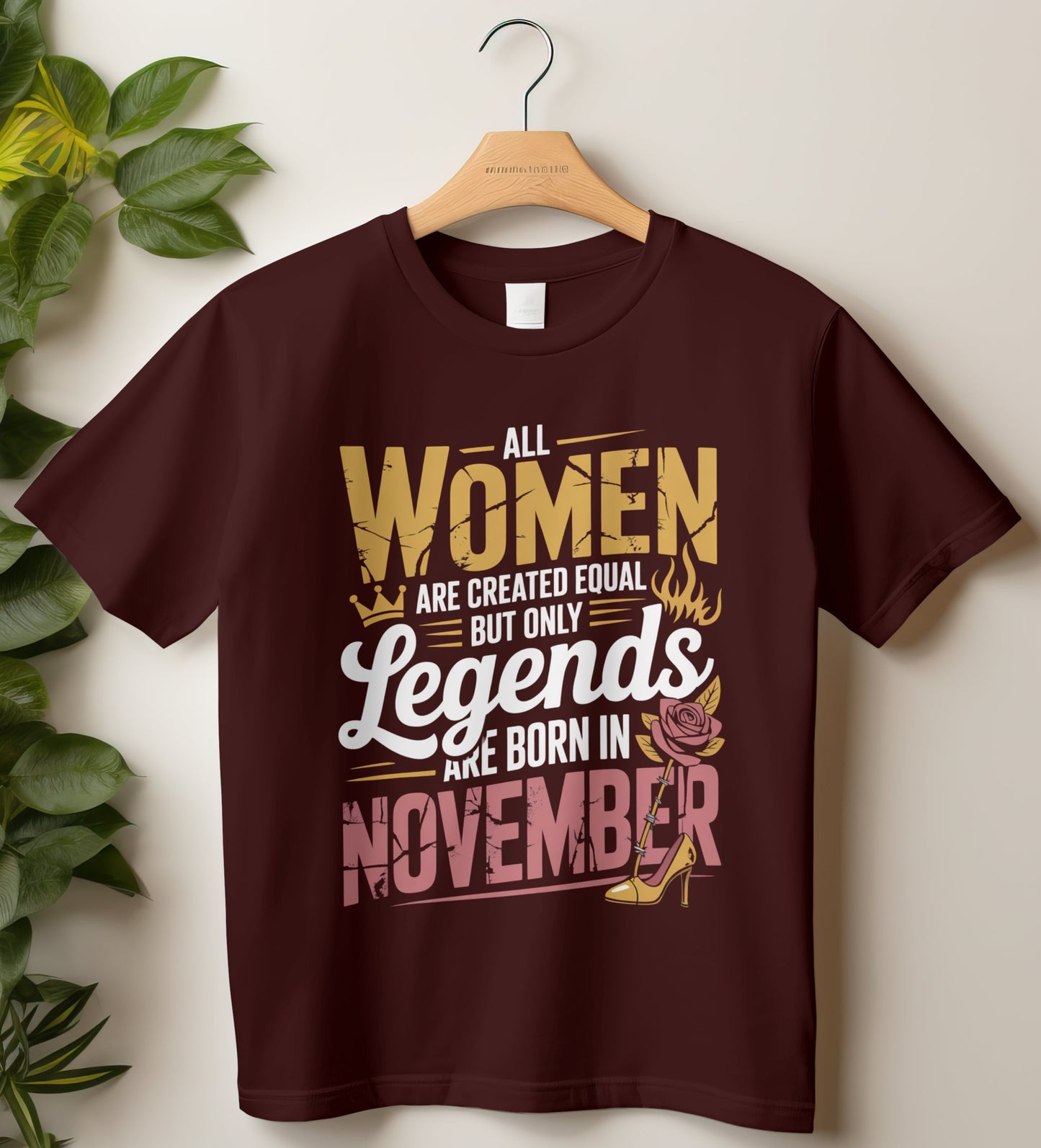 November Birthday T-shirt Round Neck Half Sleeve (All Women are Created Equal November Born)