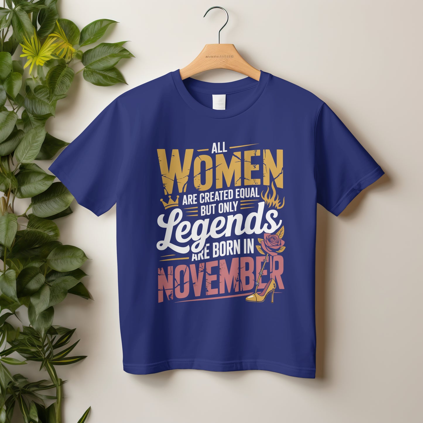 November Birthday T-shirt Round Neck Half Sleeve (All Women are Created Equal November Born)