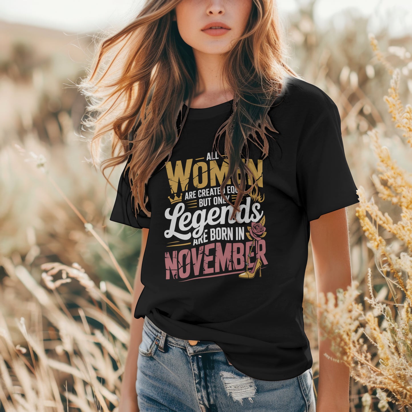 November Birthday T-shirt Round Neck Half Sleeve (All Women are Created Equal November Born)