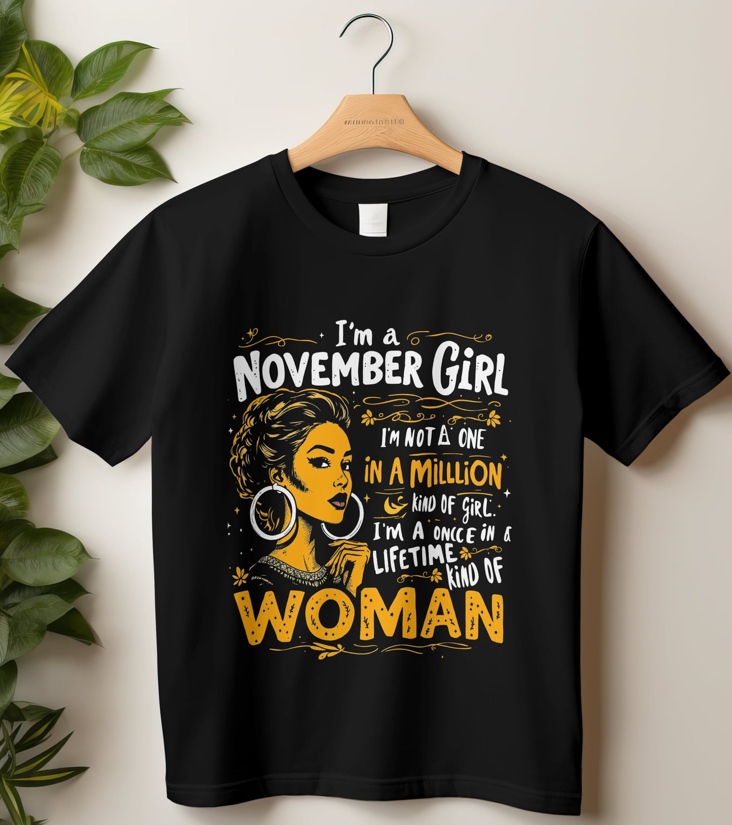 November Birthday T-shirt Round Neck Half Sleeve (I am a November Girl)