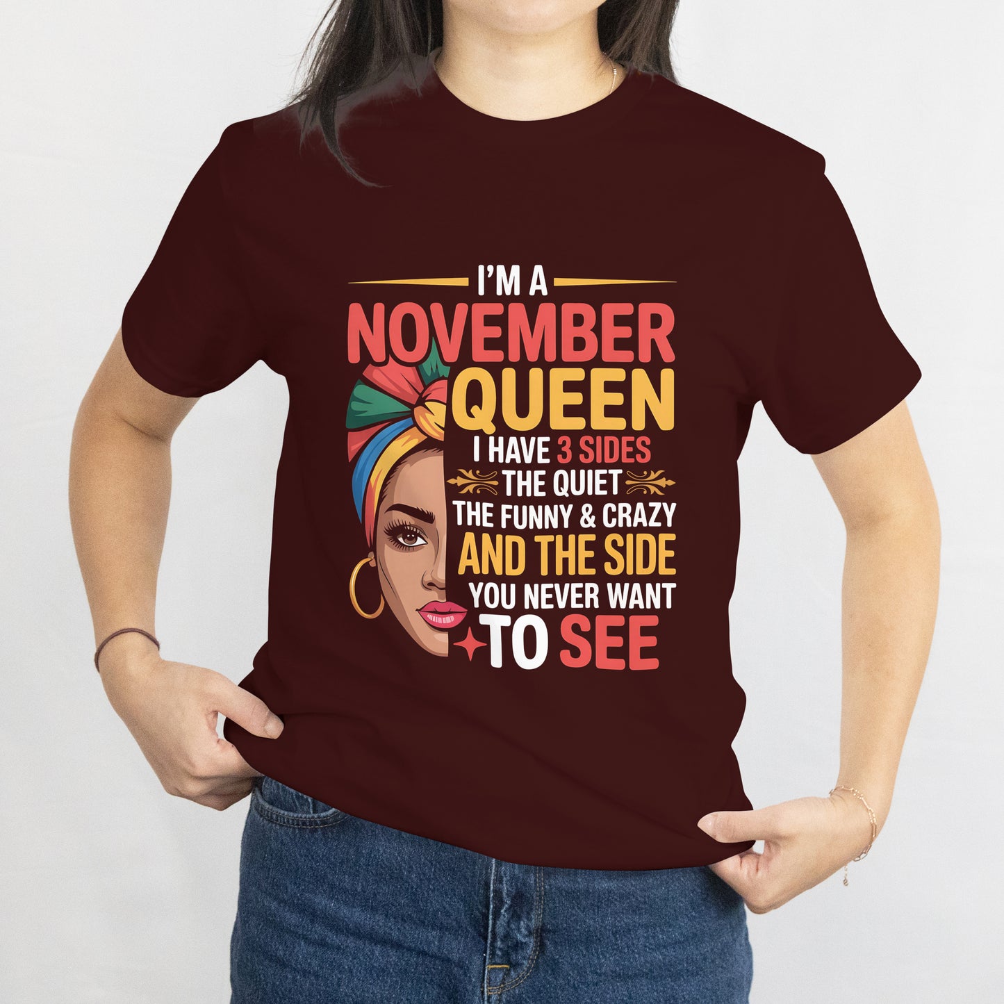 November Birthday T-shirt Round Neck Half Sleeve (I am a November Queen)