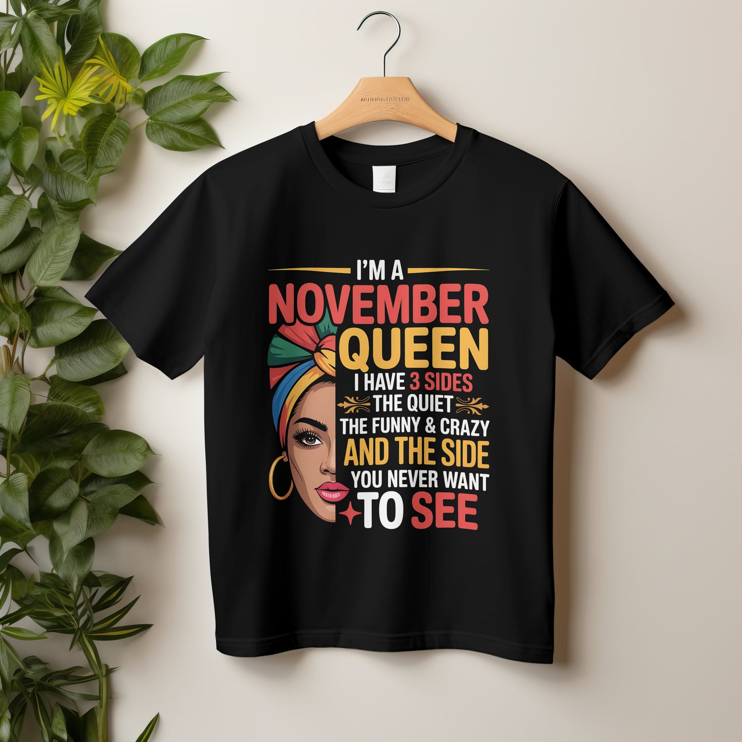 November Birthday T-shirt Round Neck Half Sleeve (I am a November Queen)