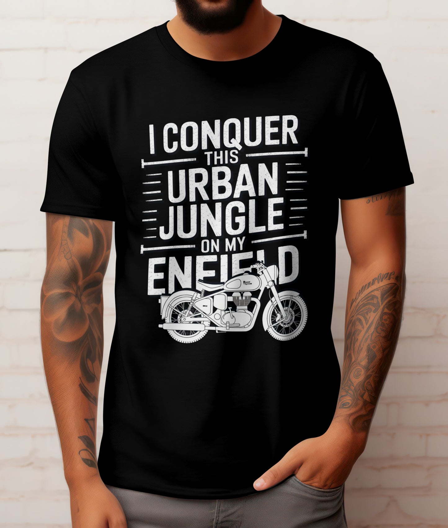Biker T-Shirt Round Neck Half Sleeve (I conquer this urban jungle on my enfield)