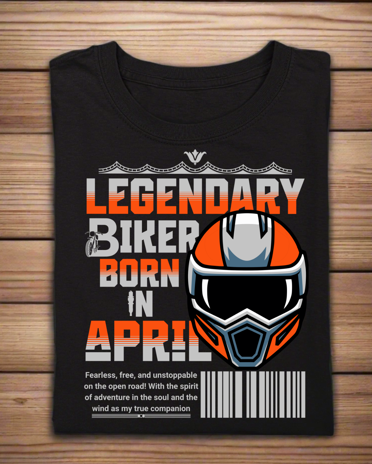 Round Neck Half Sleeve Biker T-Shirt (Legendary Biker Born in April)