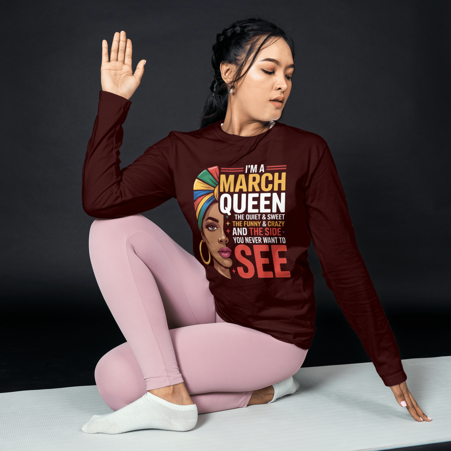 March Birthday Female Sweatshirt (I'm a March Queen)