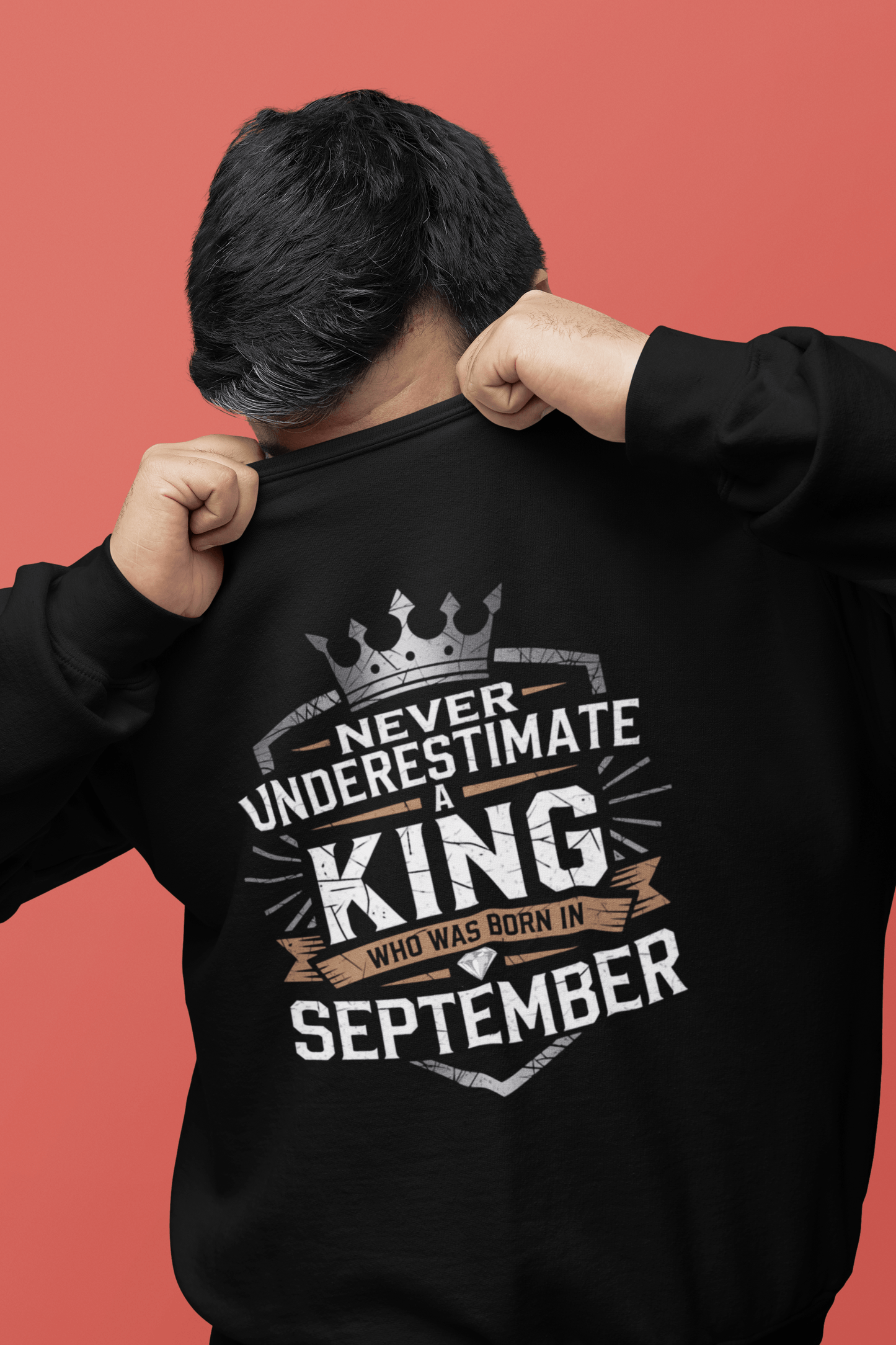 September Birthday Unisex Sweatshirt Full Sleeve (Never Underestimate a King Who was born in September)