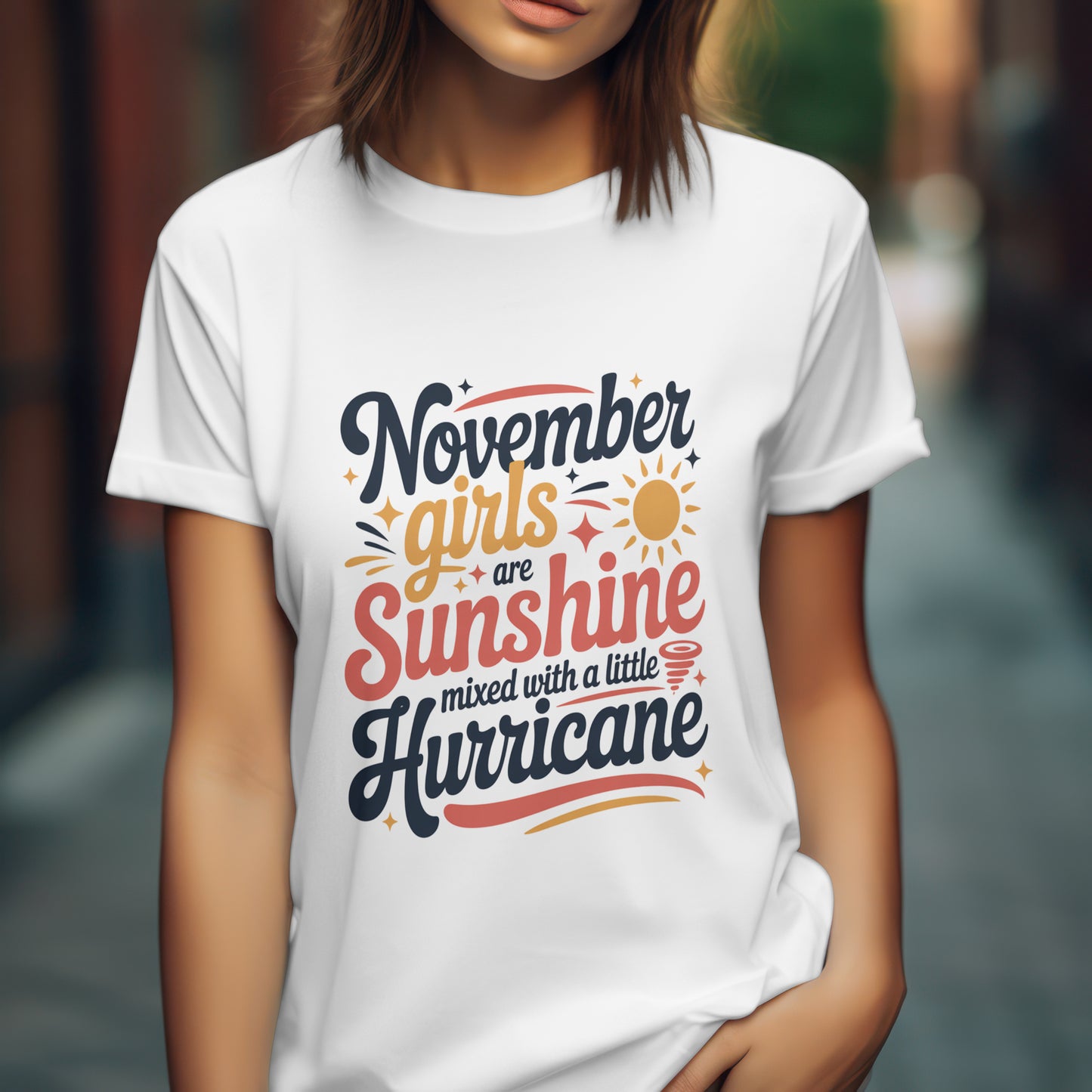 November Birthday T-shirt Round Neck Half Sleeve (November Girls are Sunshine)