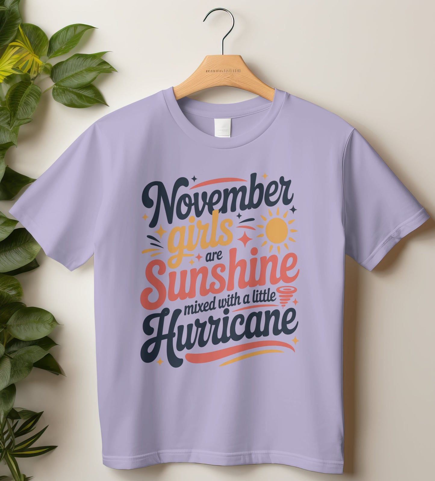 November Birthday T-shirt Round Neck Half Sleeve (November Girls are Sunshine)