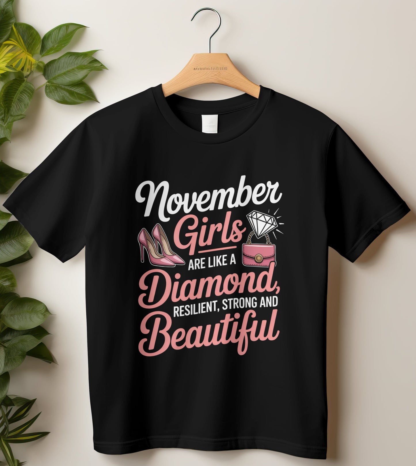 November Birthday T-shirt Round Neck Half Sleeve (November Girls are like a Diamond)