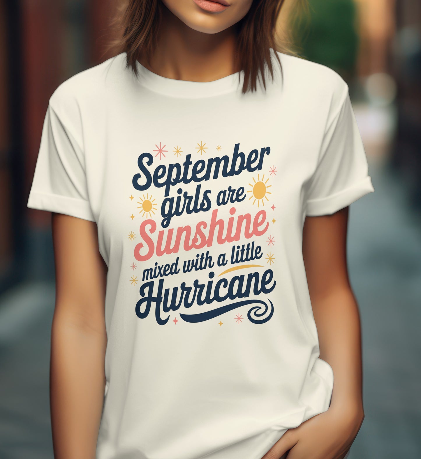 September Birthday T-shirt Round Neck Half Sleeve (September Girls are Sunshine)