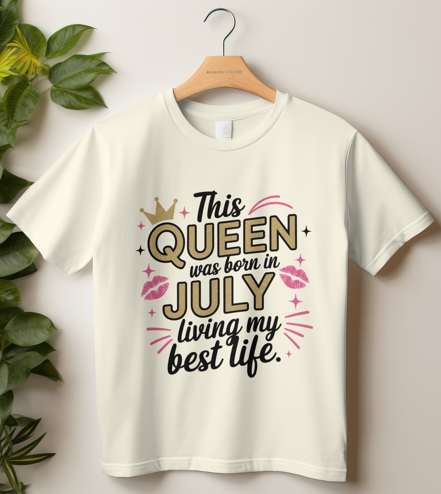 July Birthday T-shirt Round Neck Half Sleeve (This Queen was born in July)