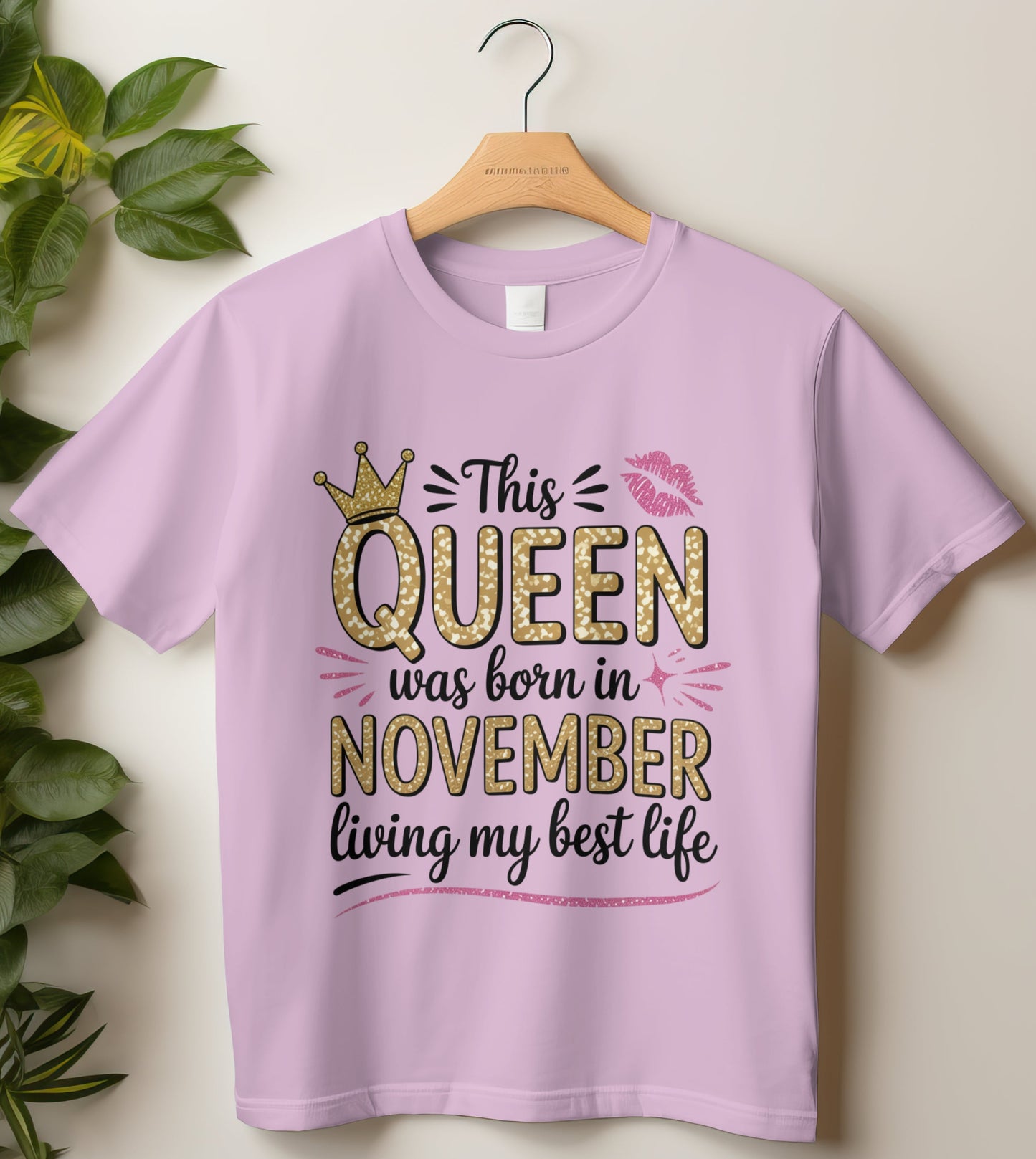 November Birthday T-shirt Round Neck Half Sleeve (This Queen was born in November)