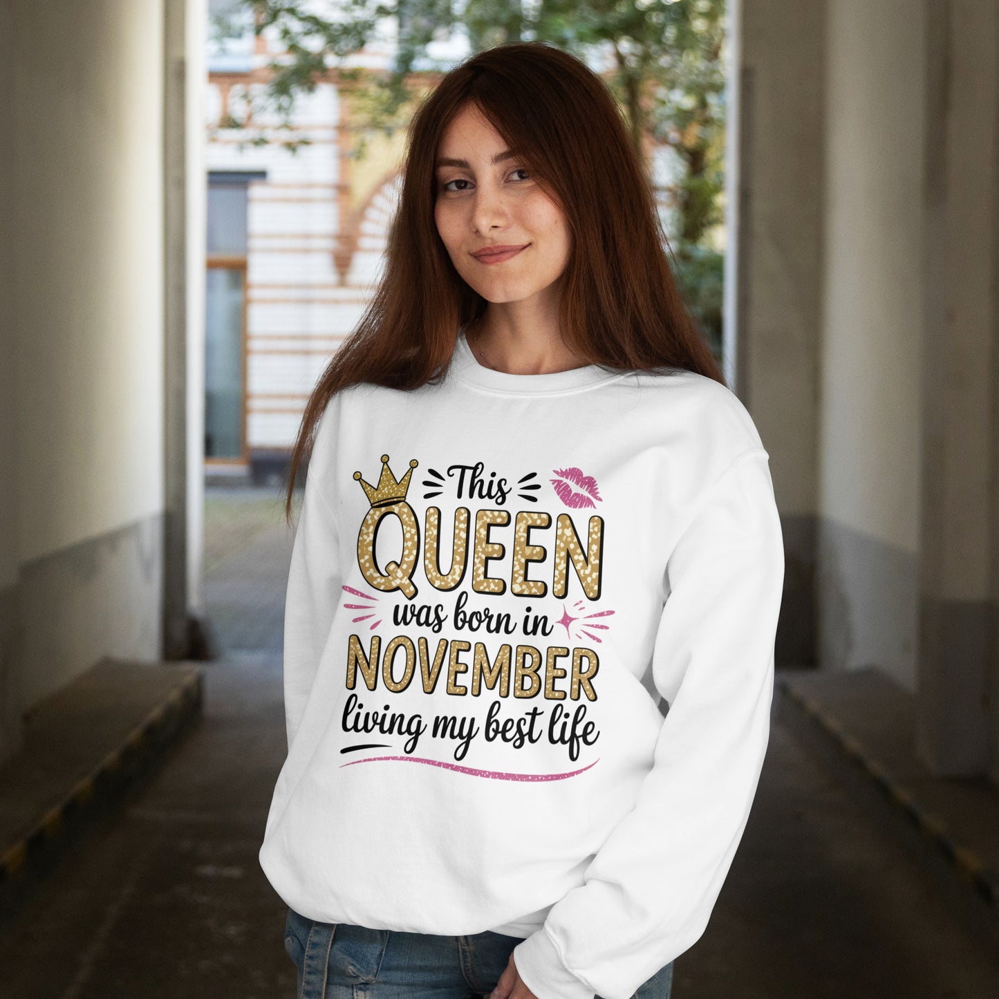 November Birthday Unisex Sweatshirt Full Sleeve (This Queen was born in November)