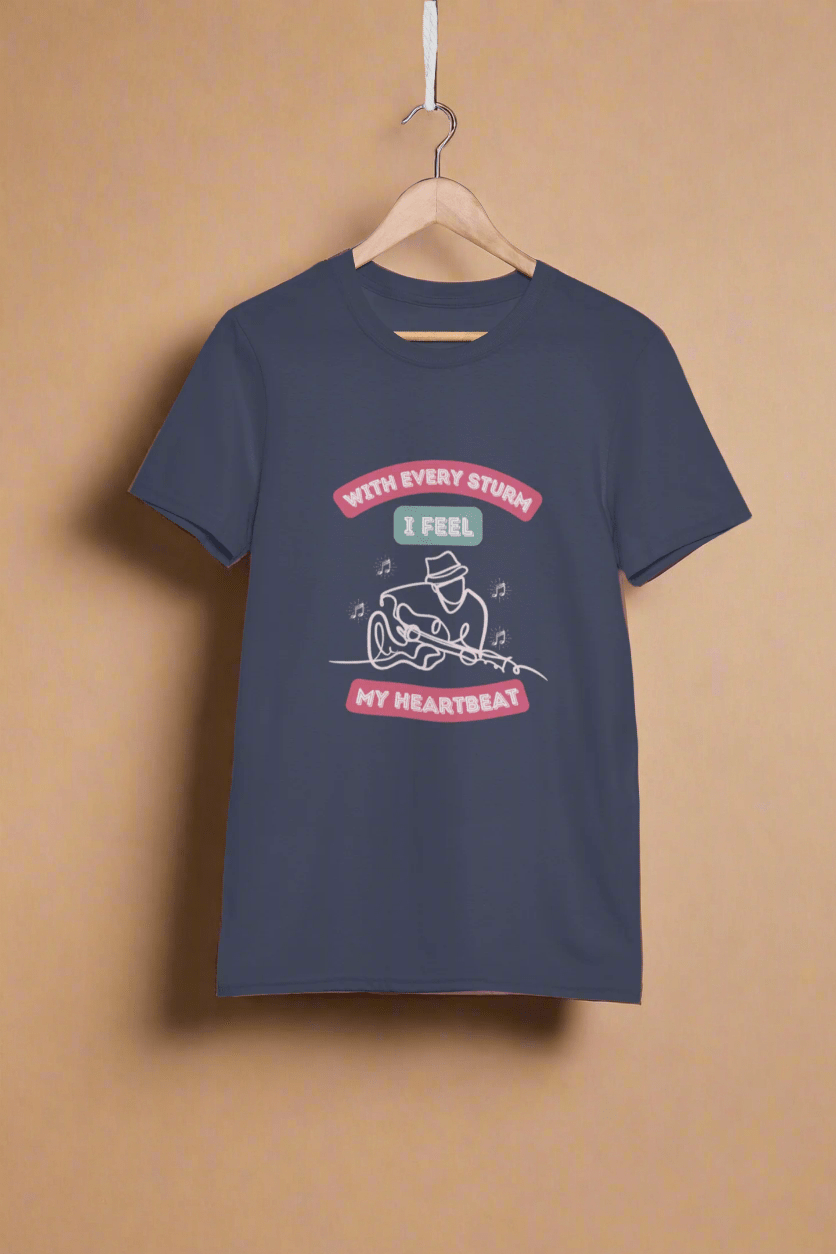 Round Neck Half Sleeve Music T-Shirt (With Every Strum I feel my heartbeat)