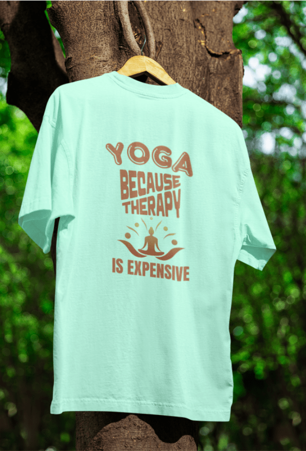 Round Neck Men Oversized T-Shirt Half Sleeve (Yoga B'Coz Therapy is Expensive)