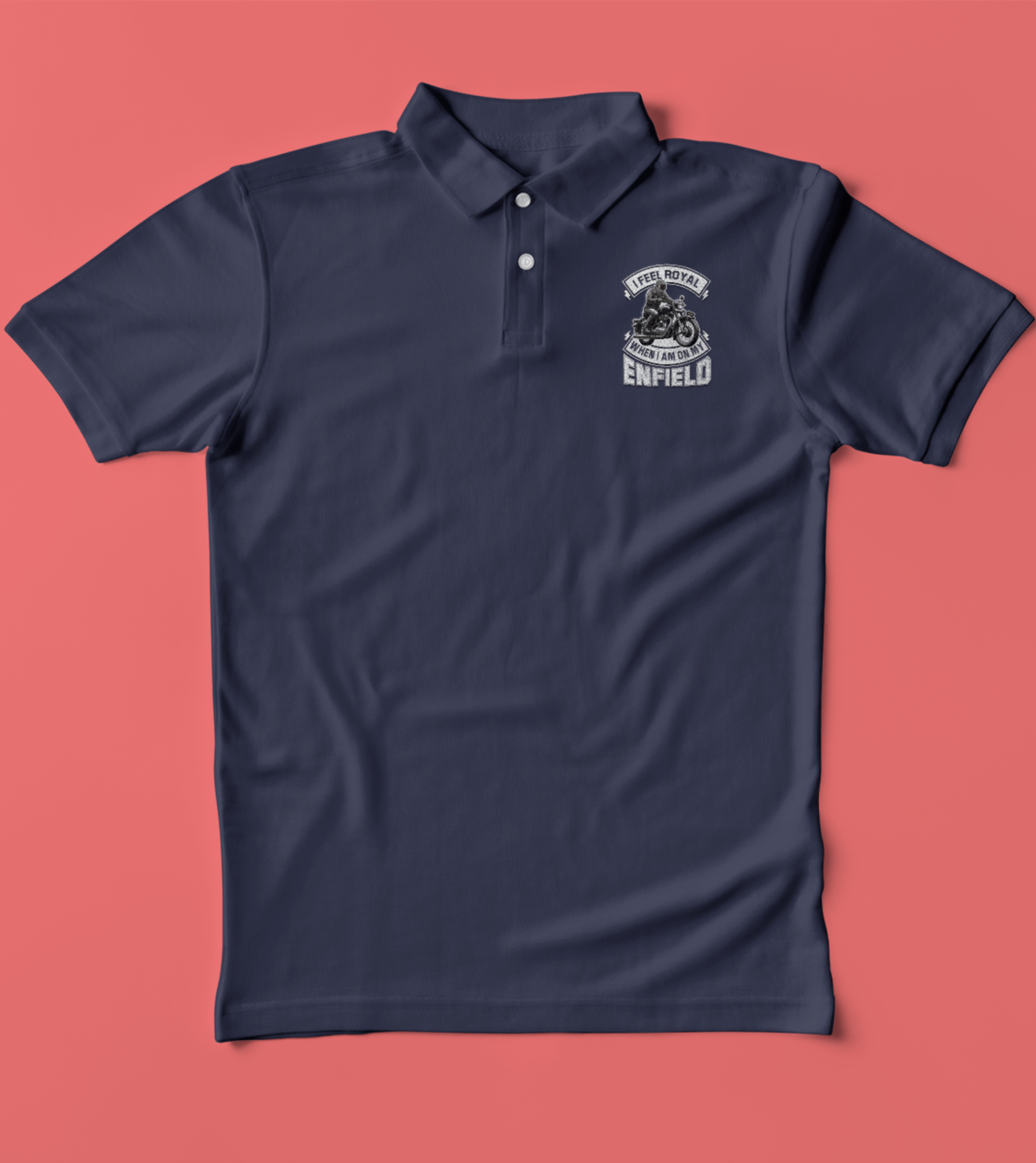 Polo/Collar Half Sleeve Biker T-Shirt (I feel Royal When I am on my Enfield)