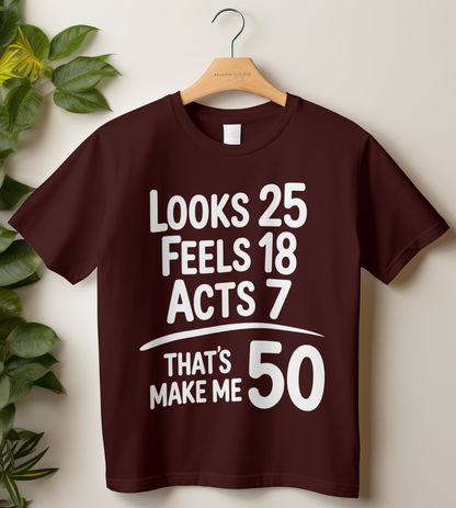 50th Birthday Unisex Classic Crew T-Shirt (That's Make Me 50)