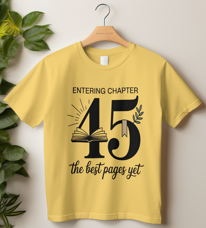 45th Birthday Unisex Classic Crew T-Shirt (Entering Chapter 45)