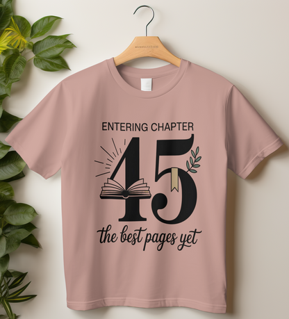 45th Birthday Unisex Classic Crew T-Shirt (Entering Chapter 45)
