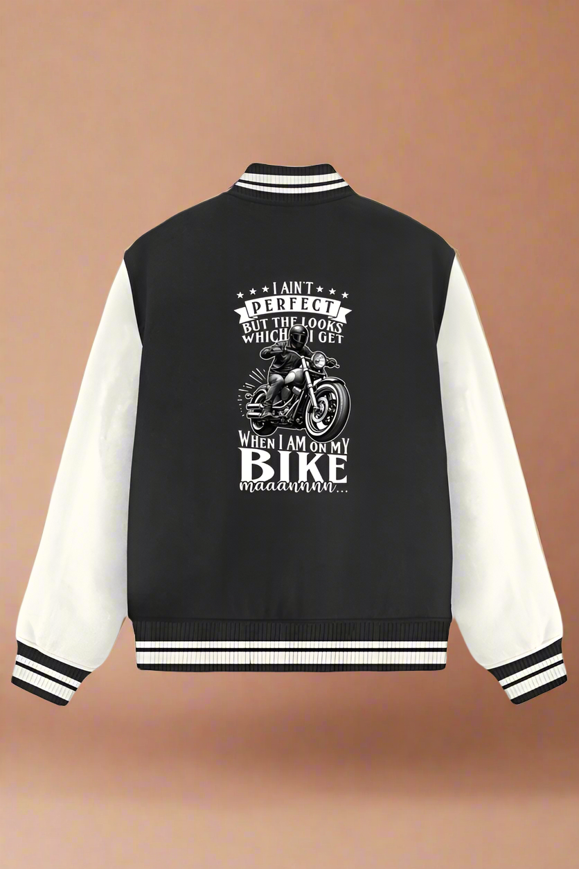 Unisex Exclusive Bikers Varsity Jacket (i ain't perfect but the looks)