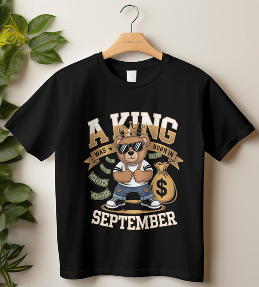 September Birthday T-shirt Round Neck Half Sleeve (A King Was Born In September)