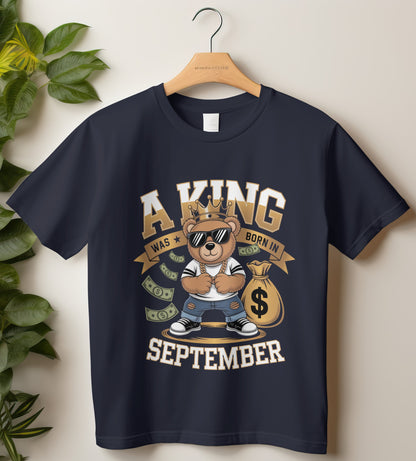 September Birthday T-shirt Round Neck Half Sleeve (A King Was Born In September)