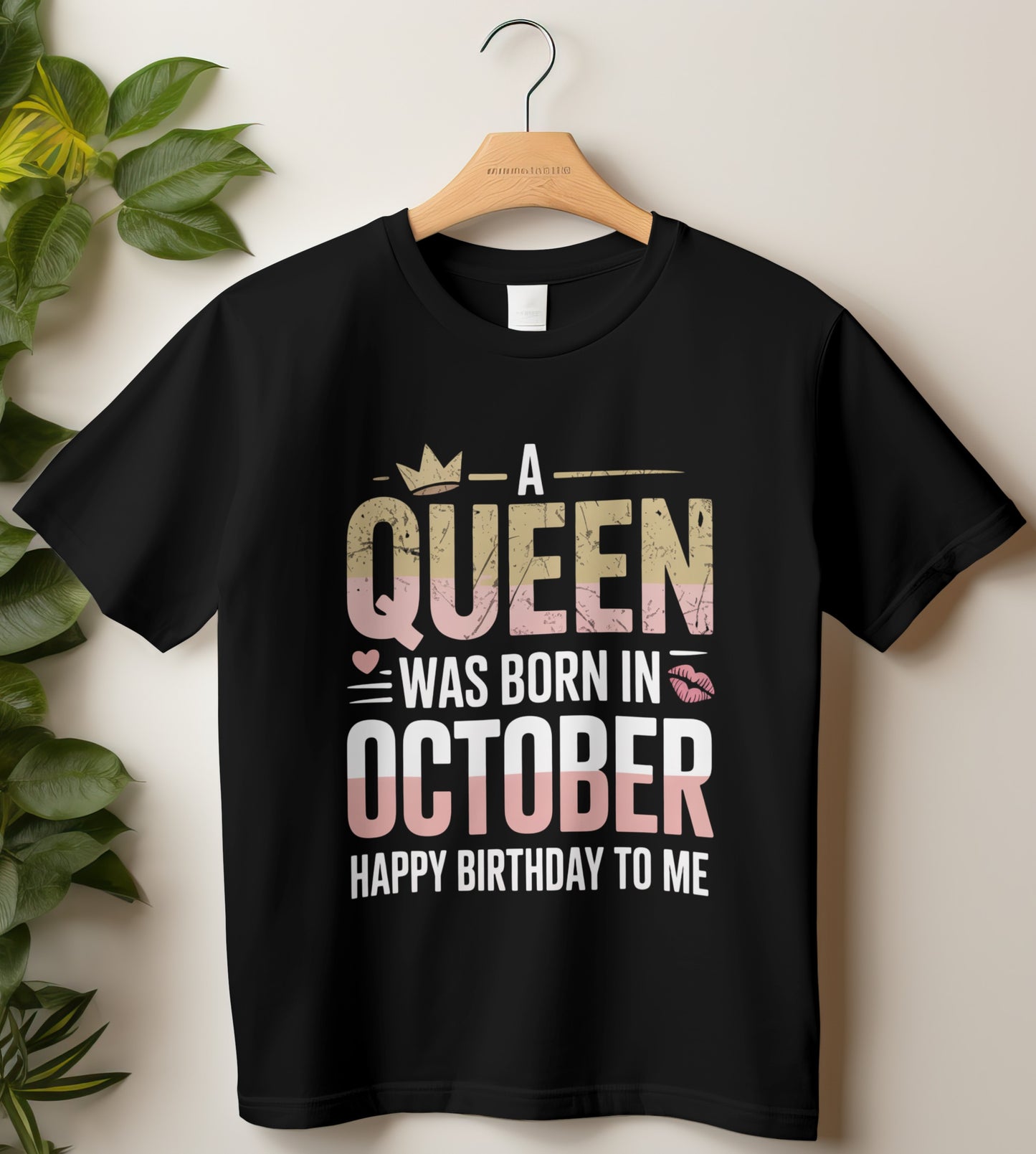 October Birthday T-shirt Round Neck Half Sleeve (A Queen was Born in October)
