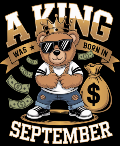 September Birthday T-shirt Round Neck Half Sleeve (A King Was Born In September)