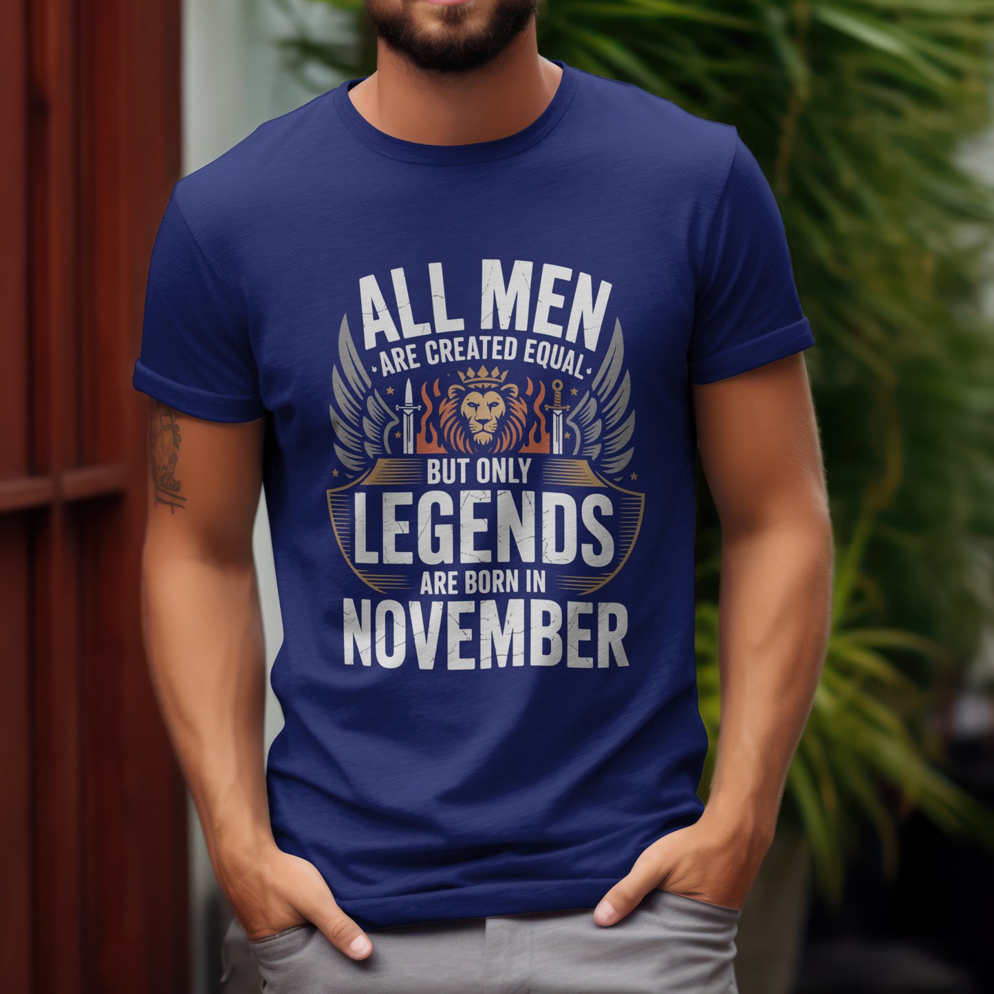 November Birthday T-shirt Round Neck Half Sleeve (All Men are created Equal but only legends are born in November)
