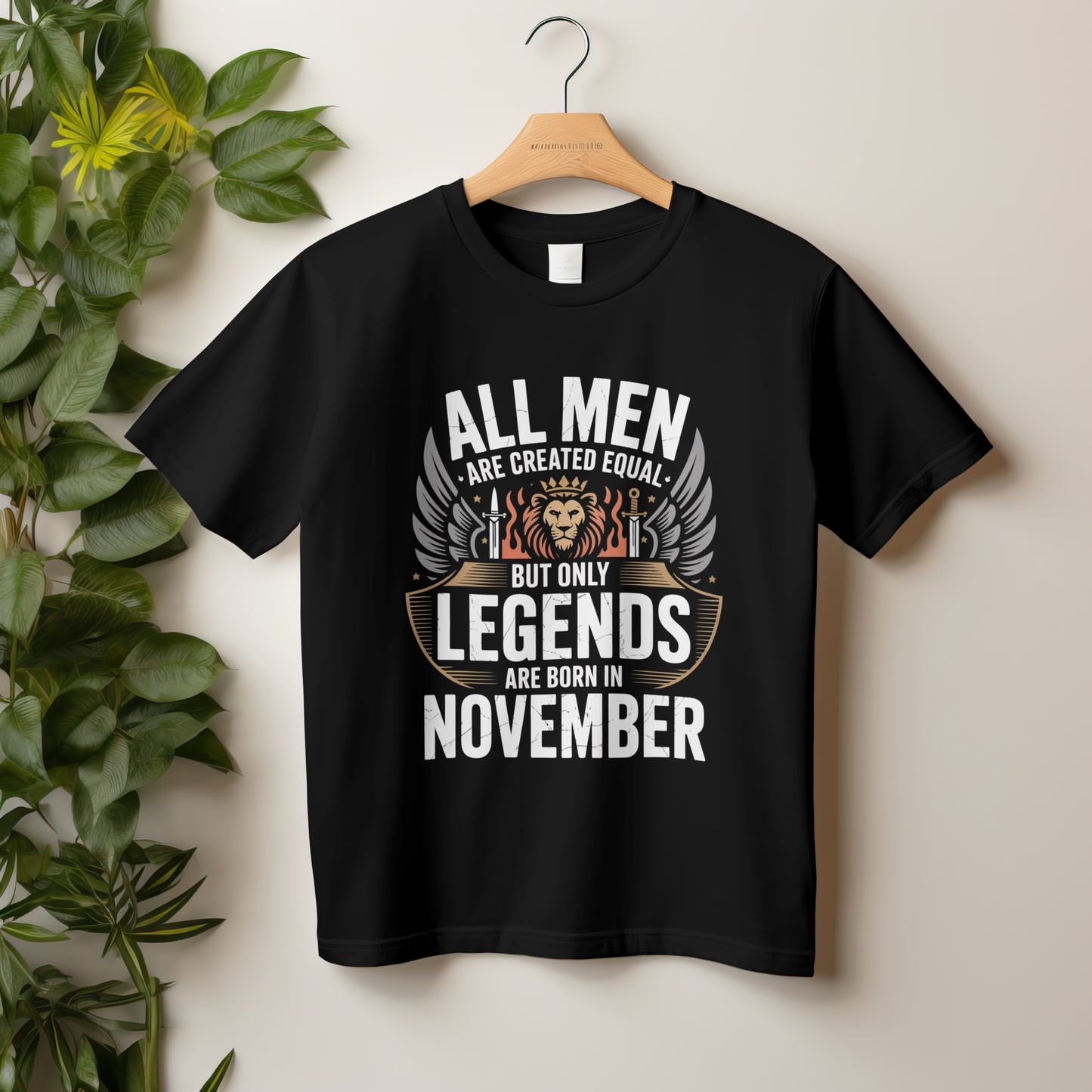 November Birthday T-shirt Round Neck Half Sleeve (All Men are created Equal but only legends are born in November)