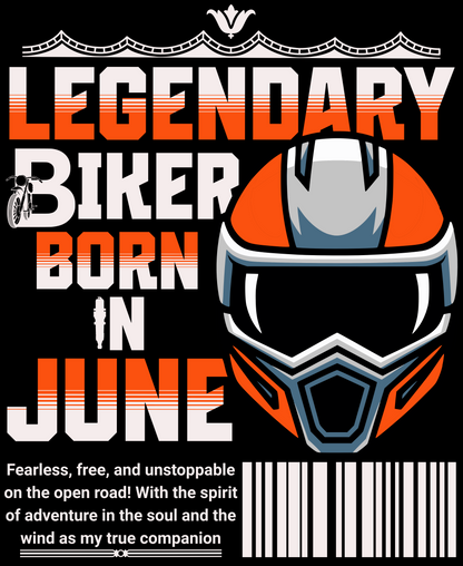 Biker Birthday T-shirt Round Neck Half Sleeve (Legendary Biker Born in June)