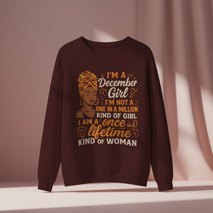 December Birthday Woman Sweatshirt (I'm a December Girl)
