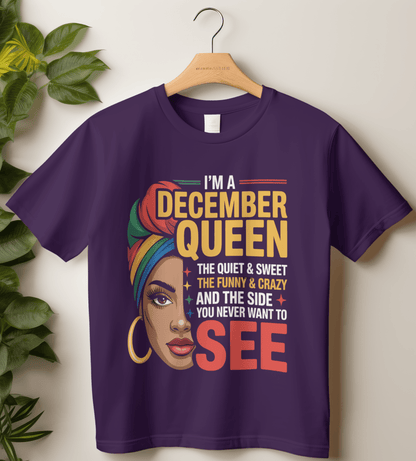 December Birthday Women's Classic T-Shirt (I'm A December Queen)