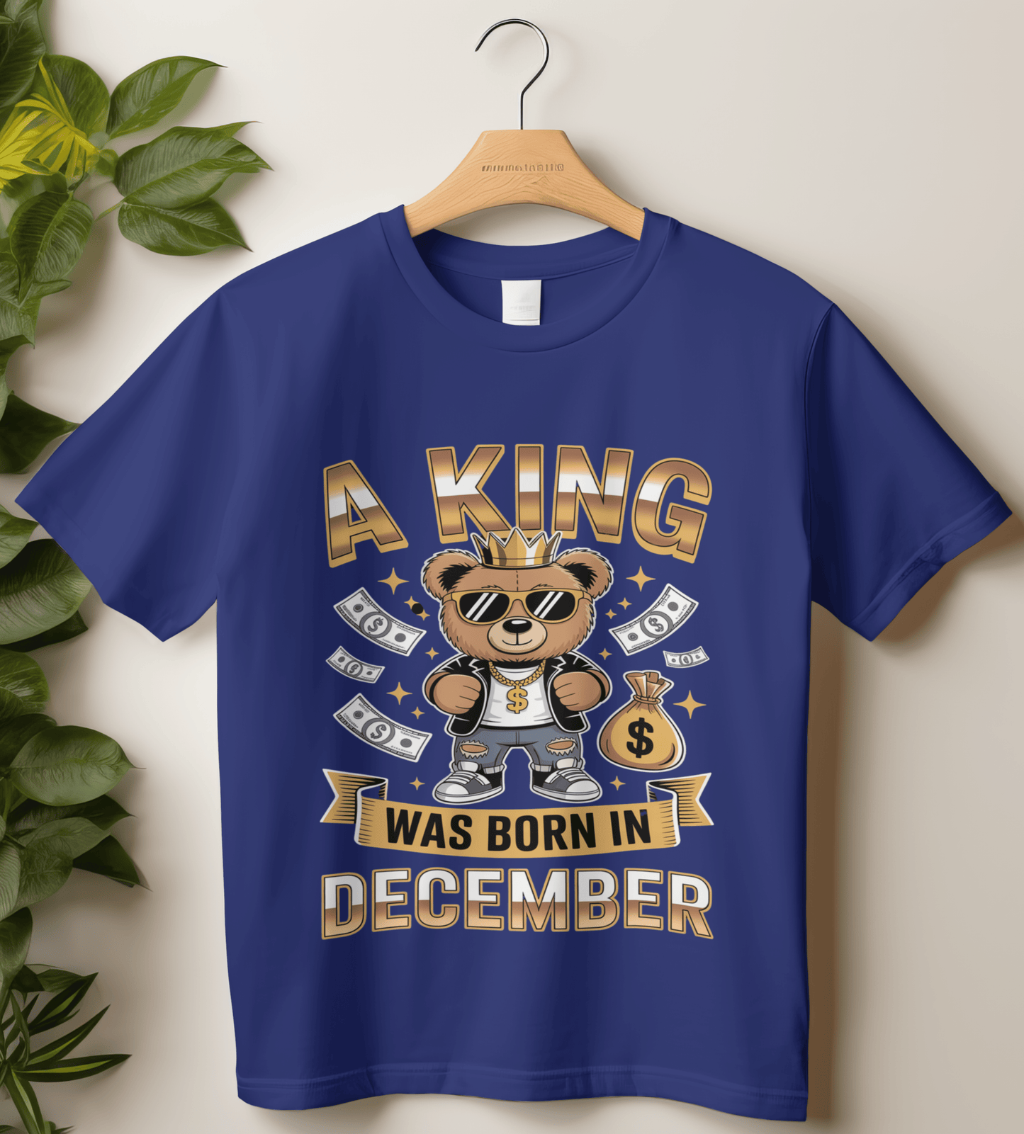 December Birthday Unisex Classic Crew T-Shirt (A King Was Born in December)