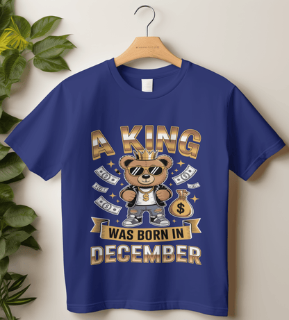 December Birthday Unisex Classic Crew T-Shirt (A King Was Born in December)