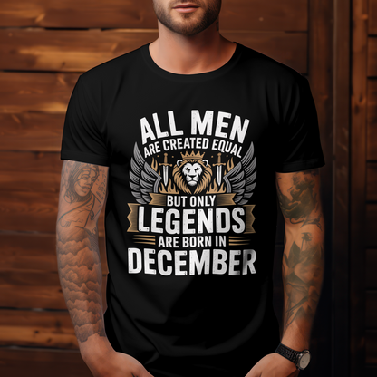 December Birthday Unisex Classic Crew T-Shirt (All Men are Created Equal December)