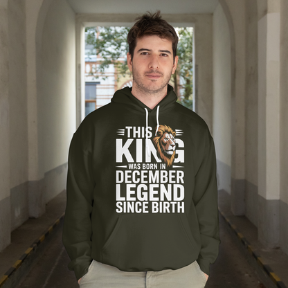 December Birthday Unisex Hoodie (This King was Born in December)