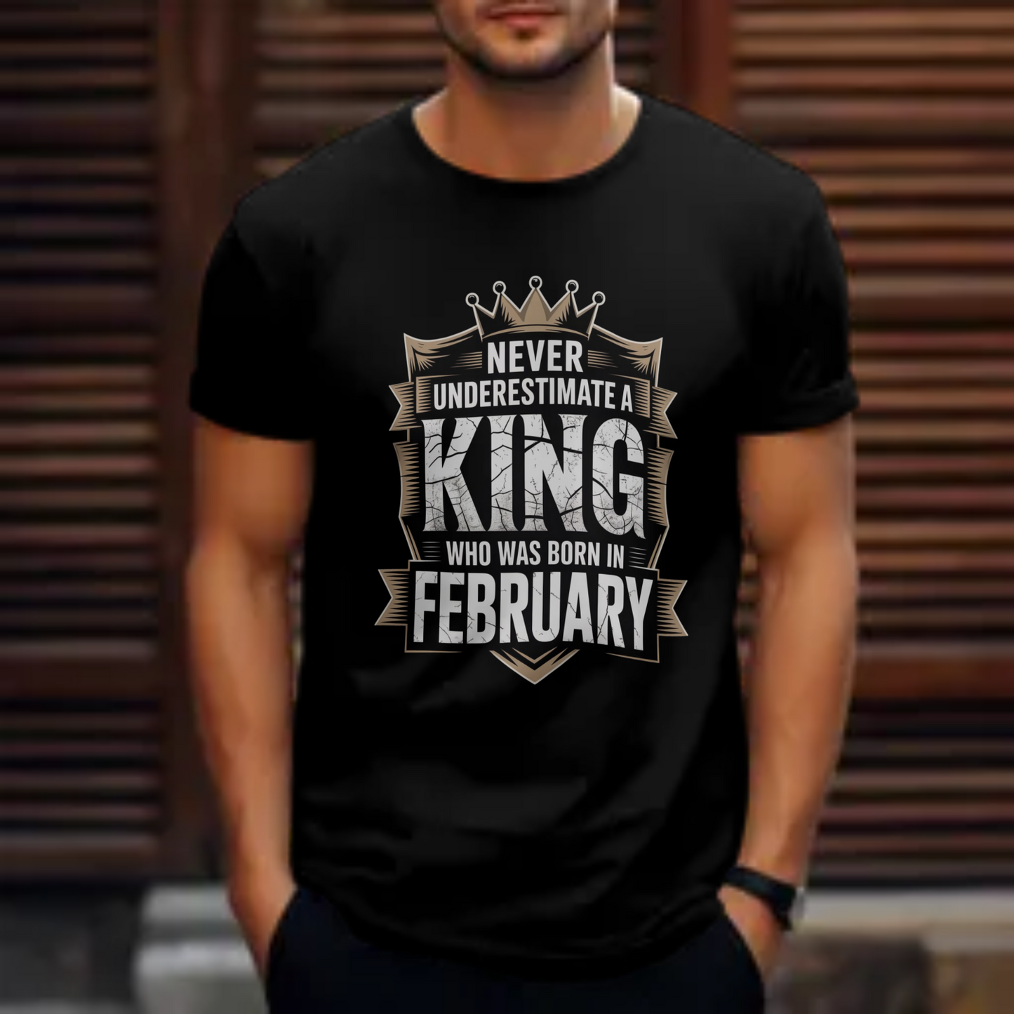 February Birthday Classic Crew T-Shirt (Never Underestimate)