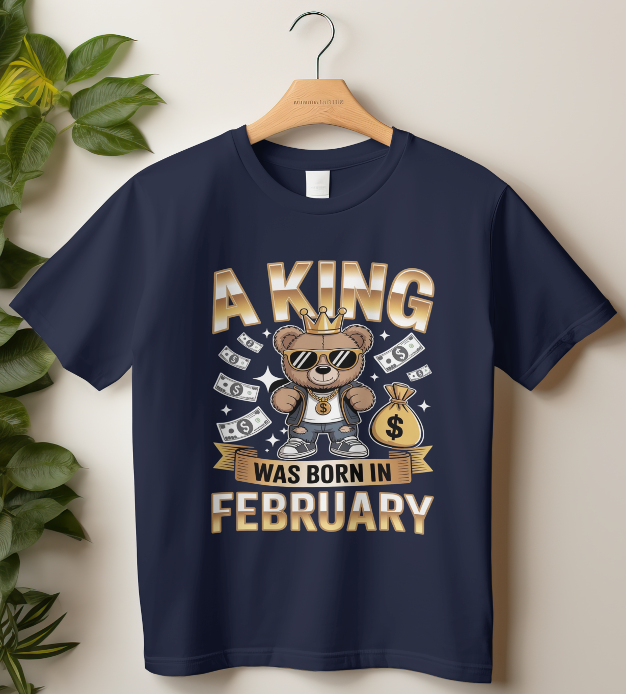 February Birthday Classic Crew T-Shirt (A King Was Born In February)