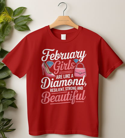 February Birthday Girl's Classic T-Shirt (February Girls are like a Diamond)