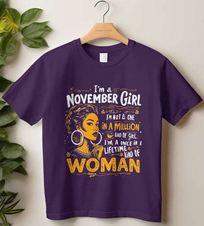 November Birthday T-shirt Round Neck Half Sleeve (I am a November Girl)