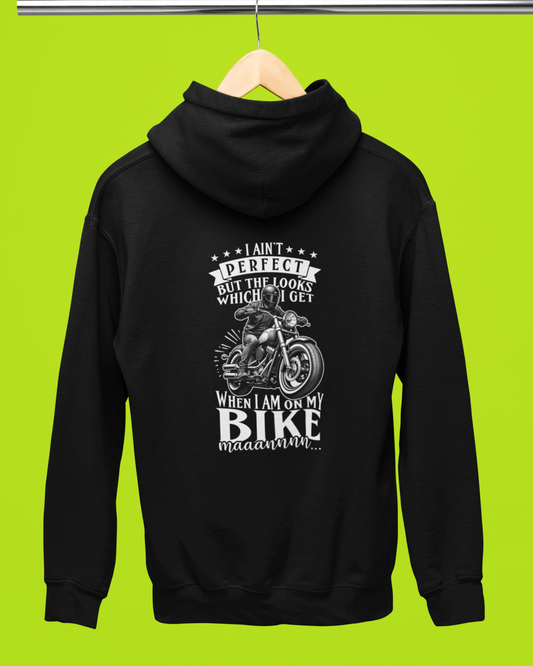 Unisex Full Sleeve Bikers Hoodie - Back Side Print (I ain't perfect but the looks)