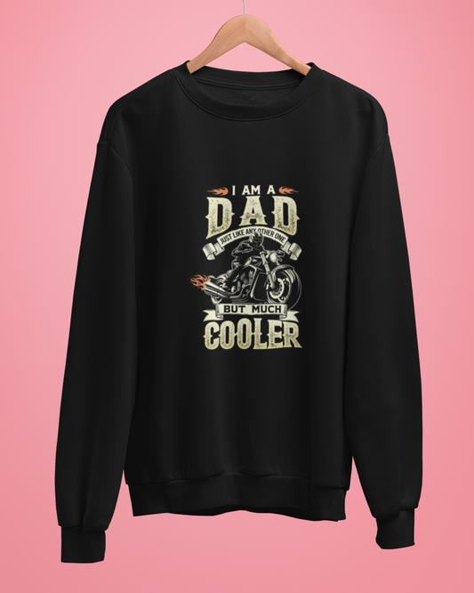 Round Neck Full Sleeve Biker Sweatshirt (I am a dad just like)