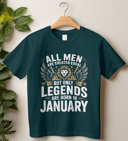 January Birthday Classic Crew T-Shirt (All Men are Created Equal, but Only Legends are born in January)