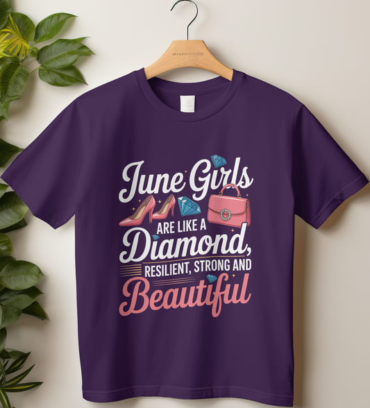 June Birthday Girl's Classic T-Shirt (June Girls are like a Diamond)
