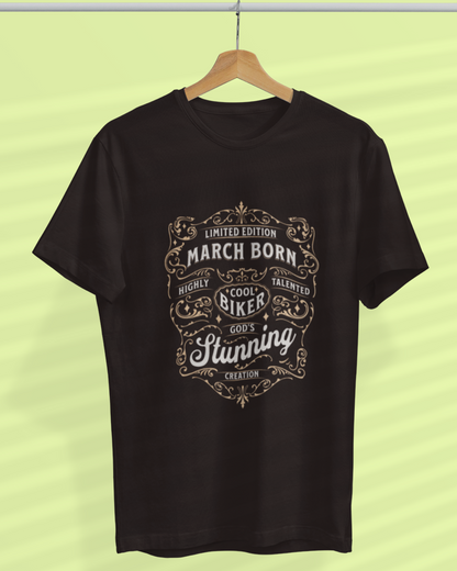 Round Neck Half Sleeve Biker T-Shirt (Limited Edition March Born)