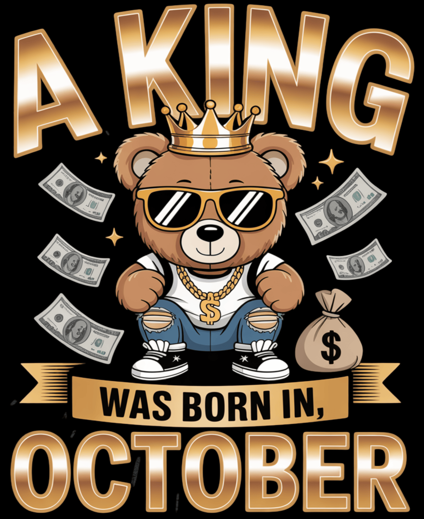 October Birthday T-shirt Round Neck Half Sleeve (A King was Born in October)